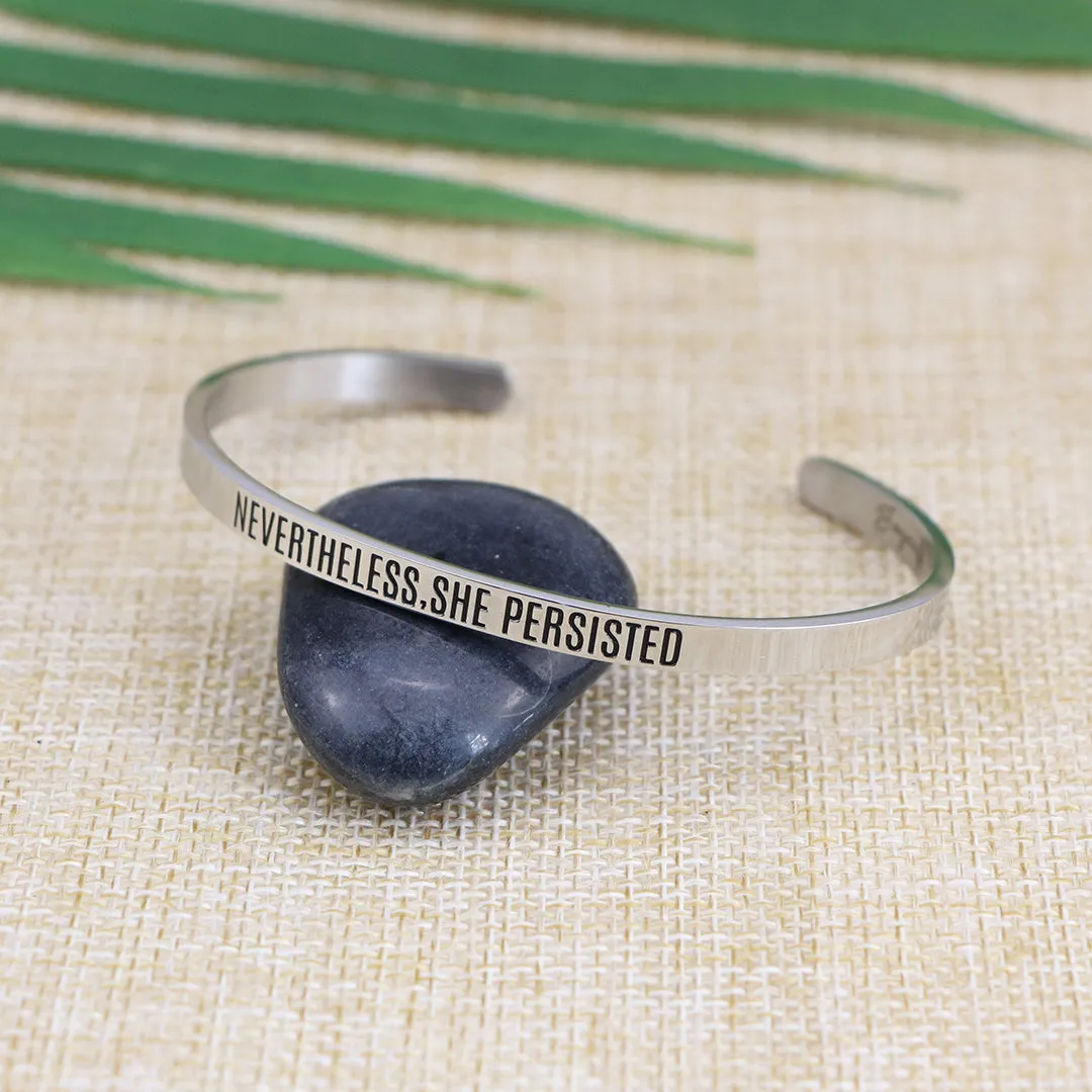 Nevertheless She Persisted Mantra Bracelet