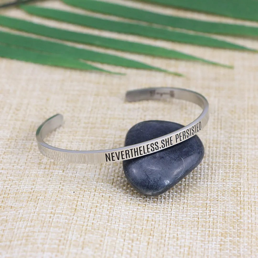 Nevertheless She Persisted Mantra Bracelet